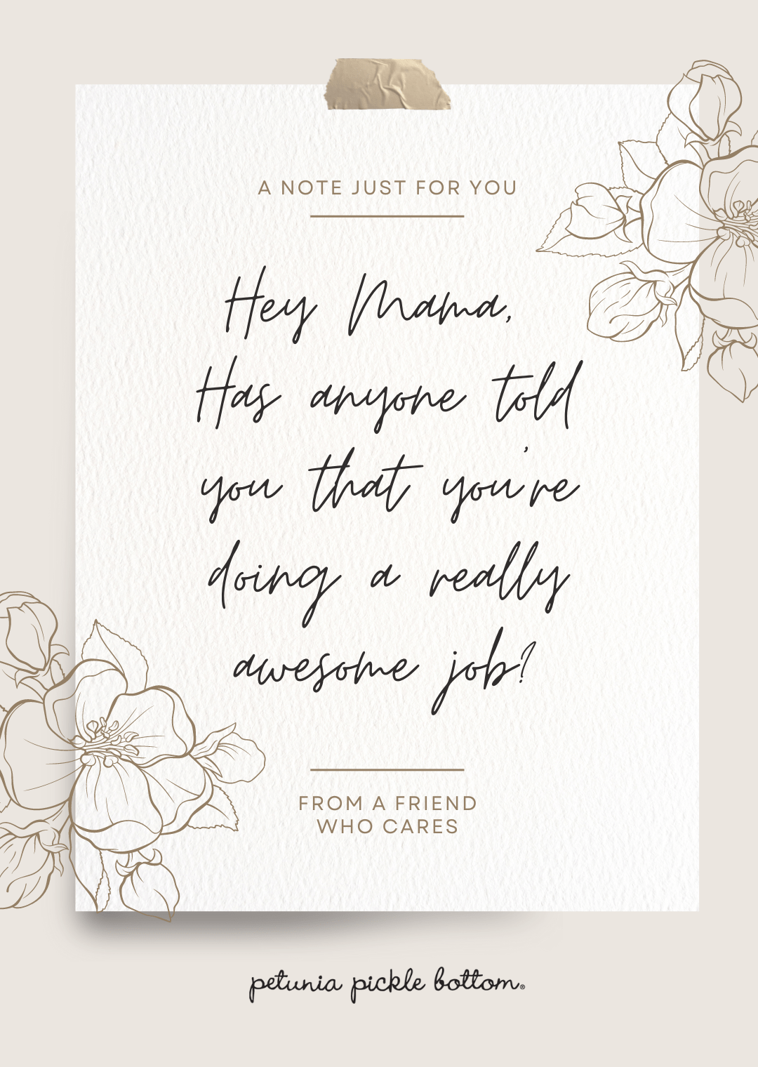 A Note to Say: You are Amazing-Lifestyle-Petunia Pickle Bottom