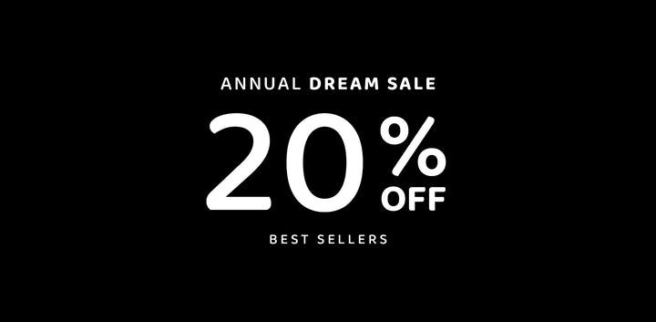 annual dream sale 20% off best sellers