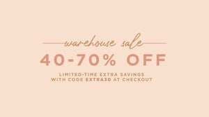 Warehouse Sale - 40-70% off Limited-time extra savings with code EXTRA30 at checkout