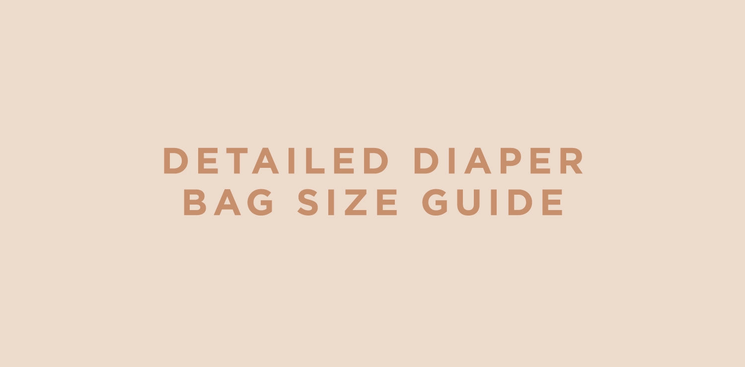 Detailed Diaper Bag Size Guide